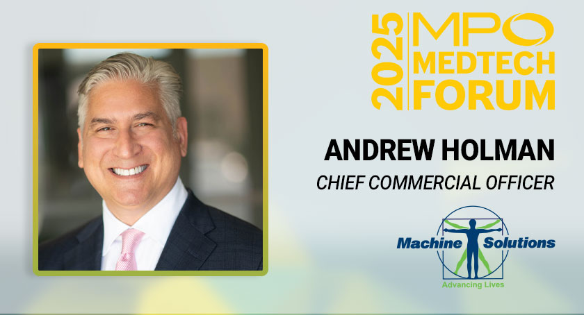 Machine Solutions Speaks to Addressing Labor Issues with Automation—MPO Medtech Forum Voices